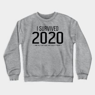 I survived 2020   (black logo) Crewneck Sweatshirt